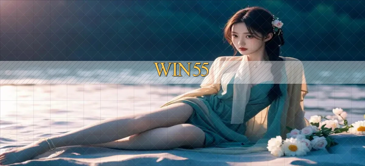 win55   Tải App   Game Kỹ Thuật Số 2026